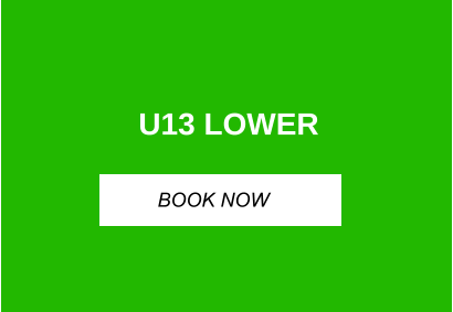 U13 LOWER BOOK NOW