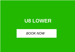 U8 LOWER BOOK NOW