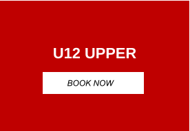 U12 UPPER BOOK NOW