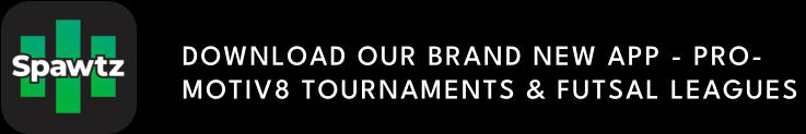 DOWNLOAD OUR BRAND NEW APP - PRO-MOTIV8 TOURNAMENTS & FUTSAL LEAGUES